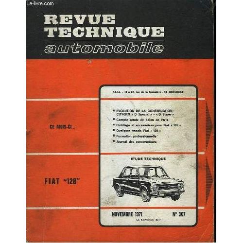 Revue Technique Automobile. N°307