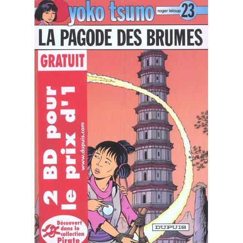 Yoko Tsuno - Pack En 2 Volumes : Tomes 13, Les Archanges De Vinea - Tome 23, La Pagode Des Brumes