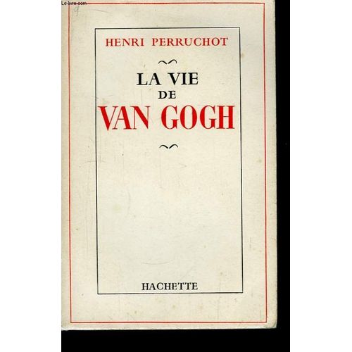 La Vie De Van Gogh