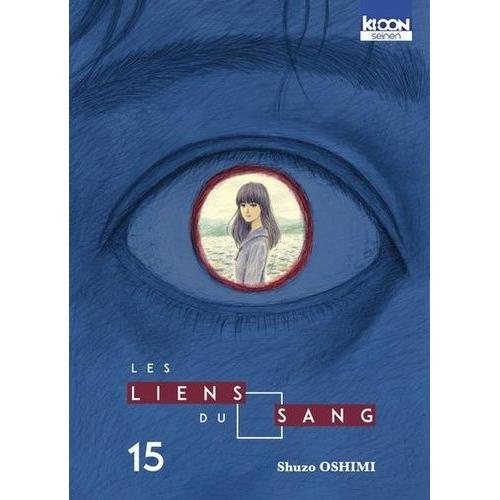 Liens Du Sang (Les) - Tome 15