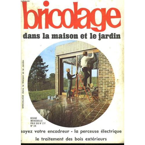 Bricolage Dans La Maison Et Le Jardin. N°34