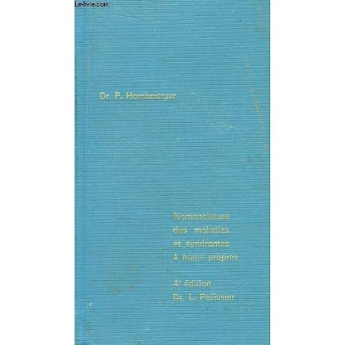 Nomenclature Des Maladies Et Syndromes À Noms Propres