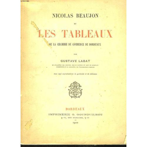 Nicolas Beaujon Et Les Tableaux De La Chambre De Commerce De Bordeaux