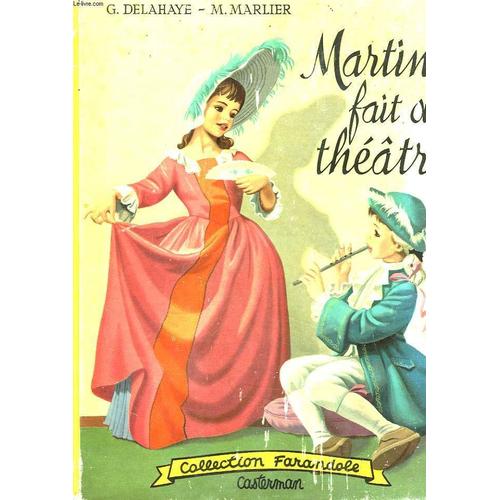 Martine Fait Du Théâtre