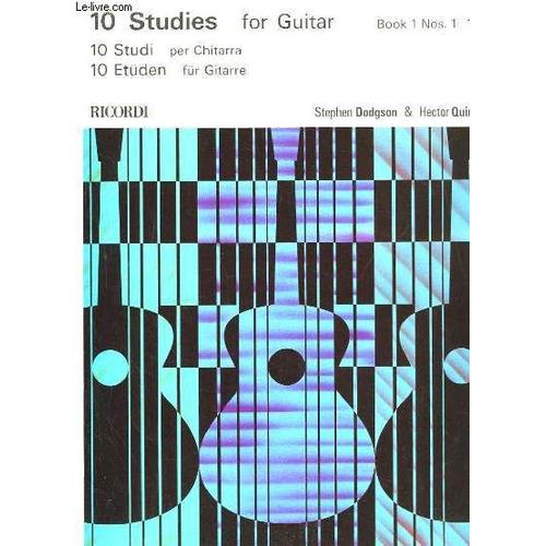 10 Studies For Guitar. Book 1 N° 1 - 10. 10 Studi Per Chitarra. 10 Etüden Für Gitarre