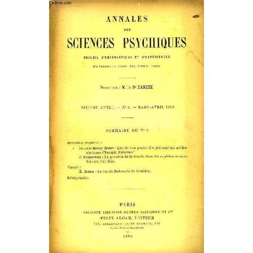 Annales Des Sciences Psychiques. Recueil D'observations Et D'expériences. N°2 - 6ème Année : Que Doit-On Penser Des Phénomènes Médianimiques D'eusapia Paladino ? La Question De La Fraude ...