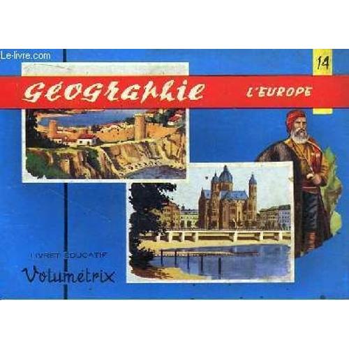 Livret Educatif Volumétrix N° 14 : Géographie : L'europe