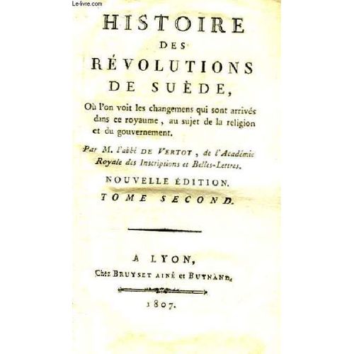 Histoire Des Révolutions De Suède. Tome 2