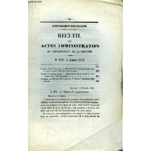 Recueil Des Actes Administratifs N°213 - Année 1850 : Demande De Renseignements Statistiques Concernant Les Réclamations - Chasse : Permis Délivrés À La Préfecture Pendant 1850 (Suite)