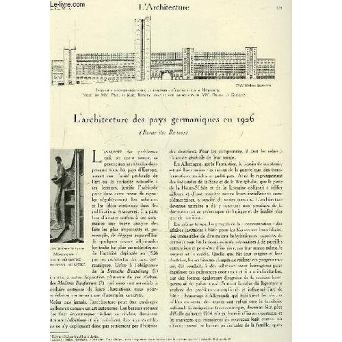 L'architecture. N°5 - Volume Xl : L'architecture Des Pays Germaniques En 1926, Par Paul Etard - La Maison Moderne Par Louis Sorel - Jacques Vignoles (1507 - 1573, Jacobo Barozzi Da Vignola) ...
