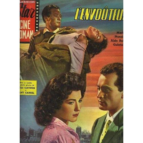 Star Ciné Roman N°56 - 4e Année : L'envouteuse, Avec Maria Fiore, Nunzio Gallo, Aldo Bufi Landi, Gabriele Tinti