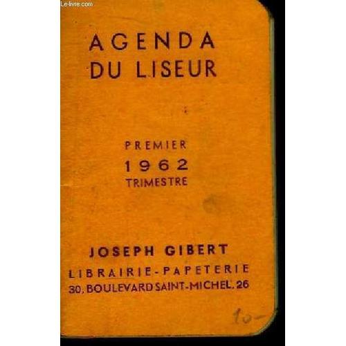 Agenda Du Liseur. Premier Trimestre 1962
