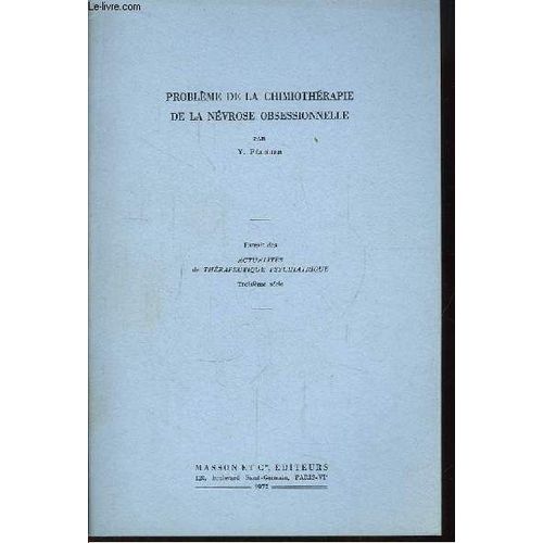 Problème De La Chimiothérapie De La Névrose Obsessionnelle