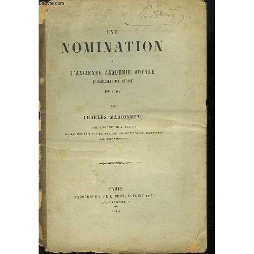 Une Nomination À L'ancienne Académie Royale D'architecture En 1767