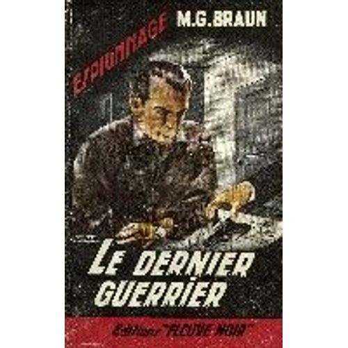 Le Dernier Guerrier