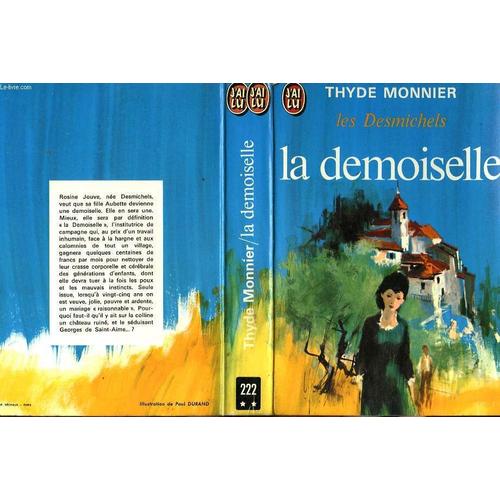 Les Desmichels La Demoiselle - Tome 4