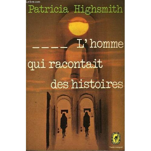 L'homme Qui Racontait Des Histoires