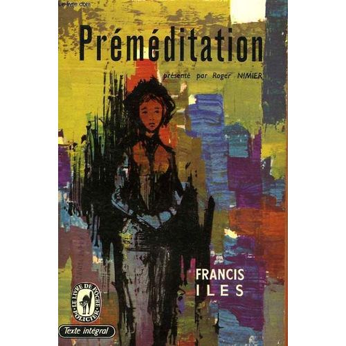 Premeditation