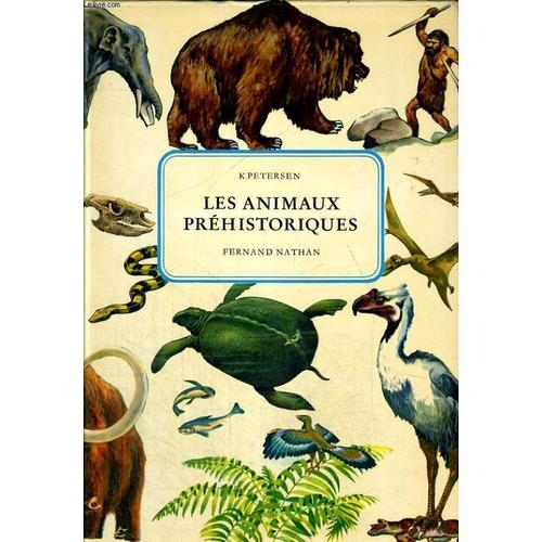 Les Animaux Prehistoriques - Illustrations De V. Hancke