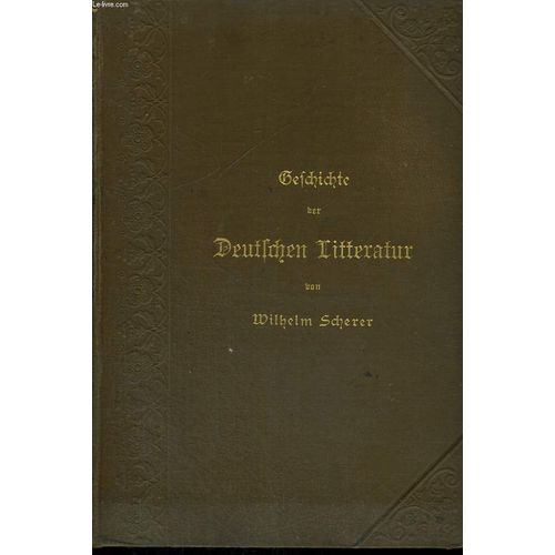 Geschcichte Der Deutschen Literatur. Sechste Auflage
