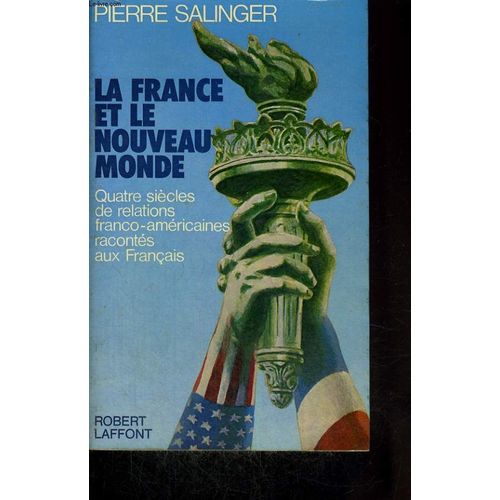 La France Et Le Nouveau Monde