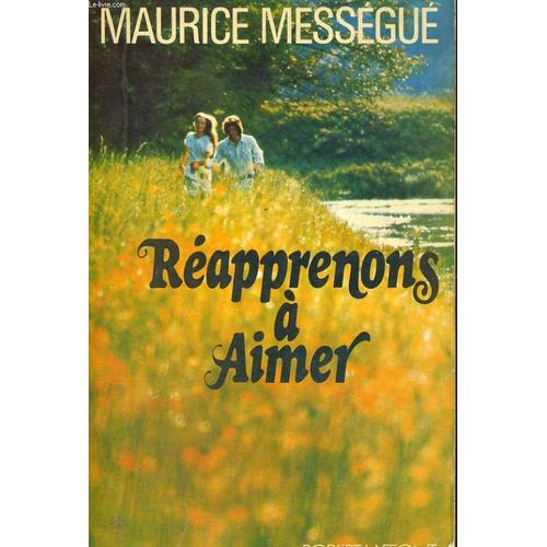 Reapprenons A Aimer