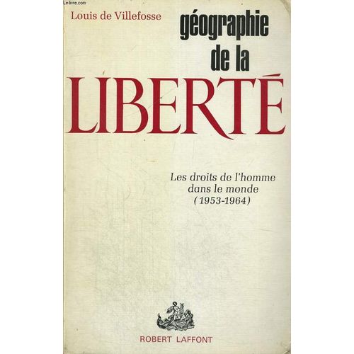 Geographie De La Liberte