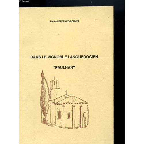 Dans Le Vignoble Languedocien Paulhan