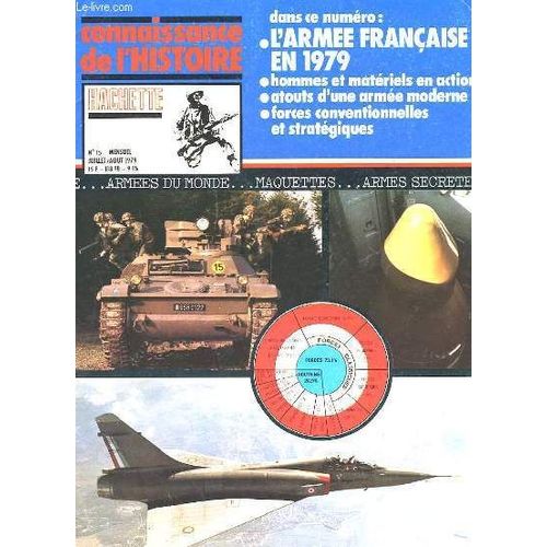 Connaissance De L'histoire N°15 - L'armee Francaise En 1979