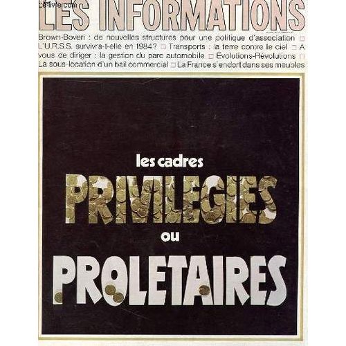 Revue Les Informations - N° 1295 - Brown-Boveri : De Nouvelles Structures Pour Une Politique D'association - L'urss Survivra-T-Elle En 1984 ? Transports : La Terre Contre Le Ciel - La ...