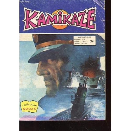 Kamikaze - Bimestriel N°10