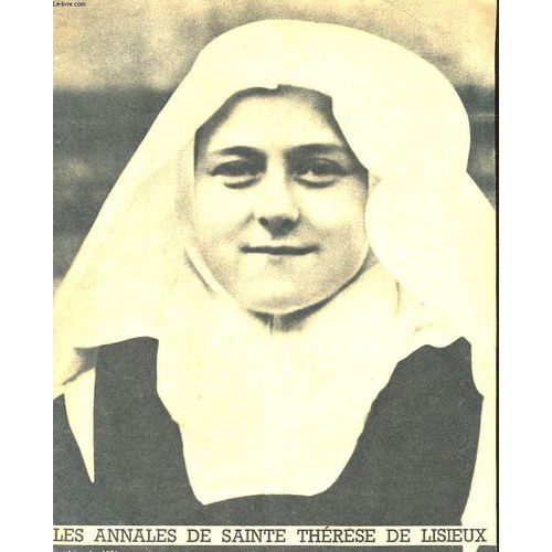 Les Annales De Sainte Therese De Lisieux 40e Annee N°1 - Annee Theresienne Annee Missionnaire