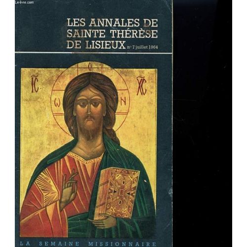 Les Annales De Sainte-Therese De Lisieux N°7 - La Semaine Missionnaire