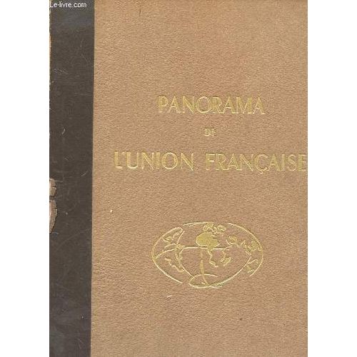 Panorama De L'union Francaise