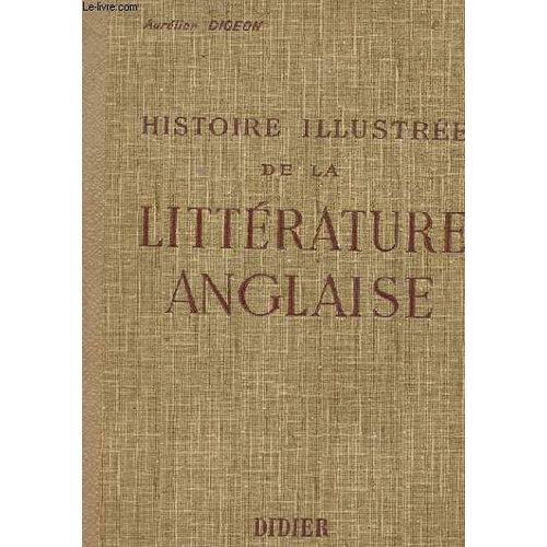 Histoire Illustree De La Litterature Francaise