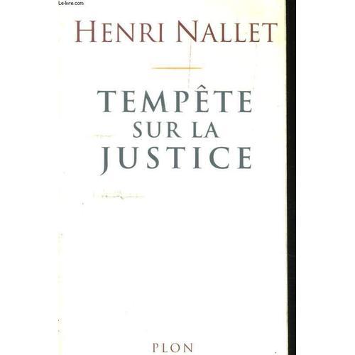 Tempête Sur La Justice