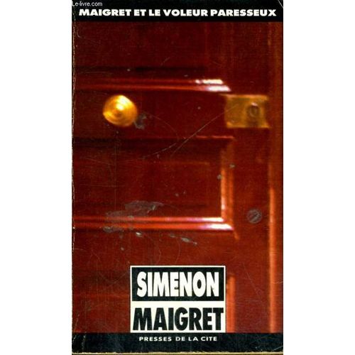 Maigret Et Le Voleur Paresseux