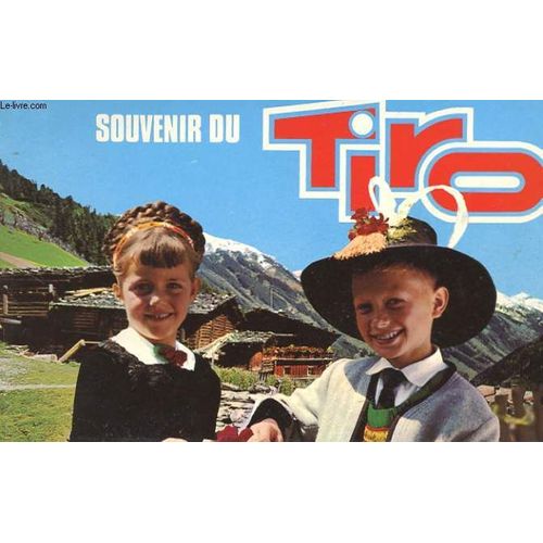 Souvenir Du Tyrol - 66 Photos En Couleur