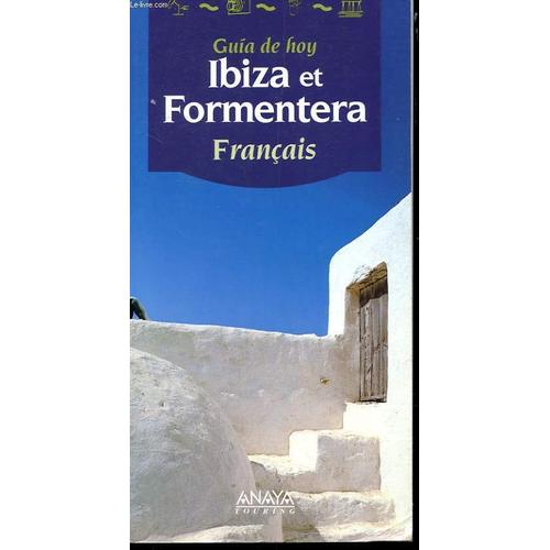 Guia De Hoy - Ibiza Et Formentera