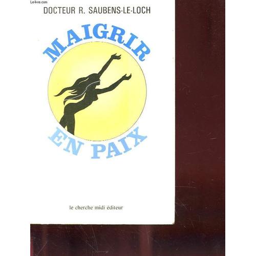 Maigrir En Paix