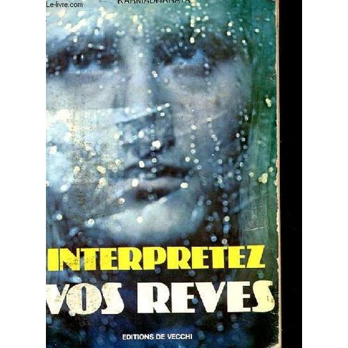 Interprétez Vos Rêves
