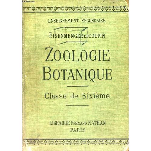Zoologie Botanique - Enseignement Secondaire - Classe De Sixieme