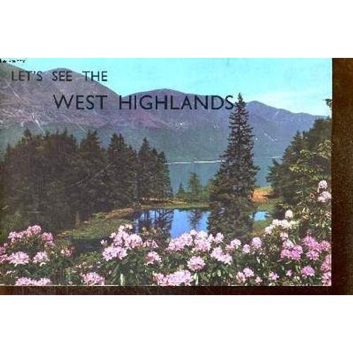 Let's See The West Highlands
