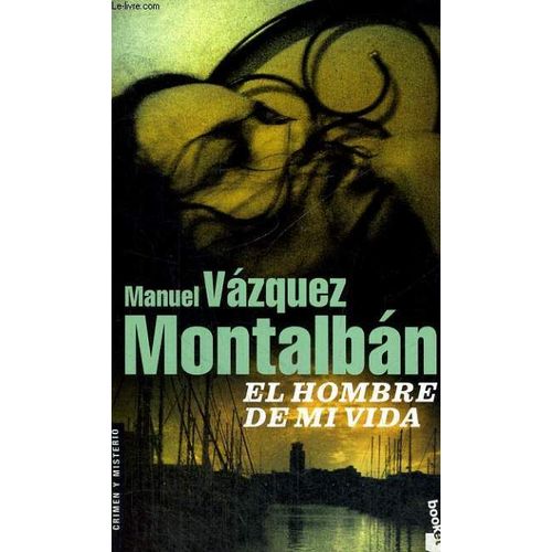 El Hombre De Mi Vida