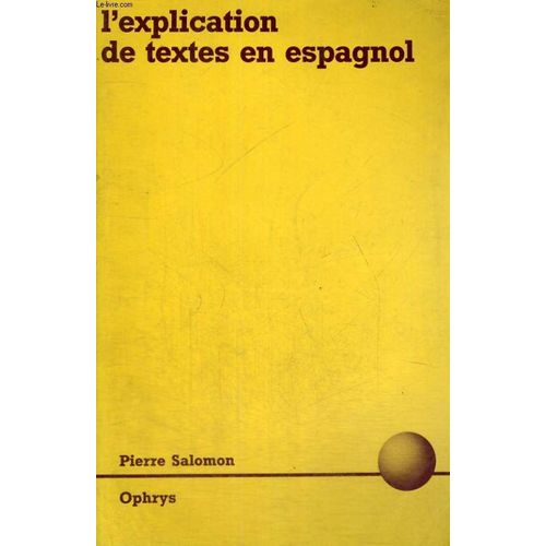 L'explication De Textes En Espagnol