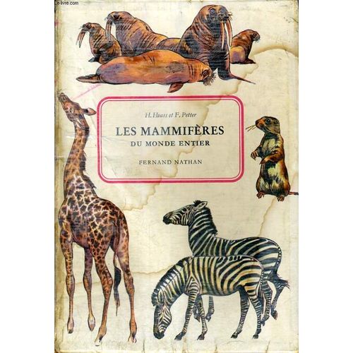 Les Mammiferes Du Monde Entier - Illustrations De W. Eigener