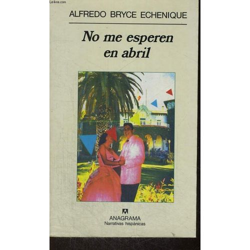 No Me Esperen En Abril