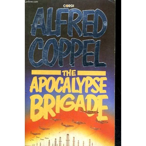 The Apocalypse Brigade