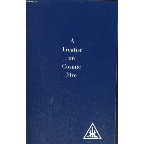 A Treatise On Cosmic Fire