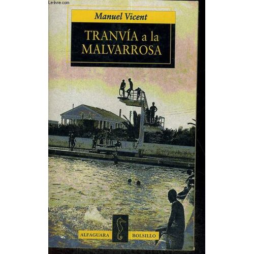 Tranvia A La Malvarrosa